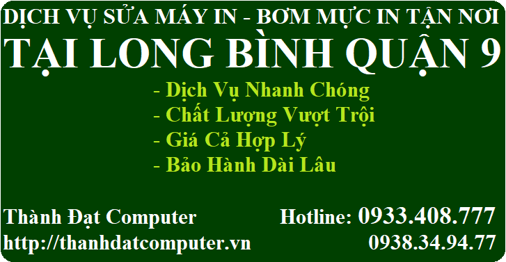 sửa máy in - bơm mực in tận nơi tại long bình quận 9